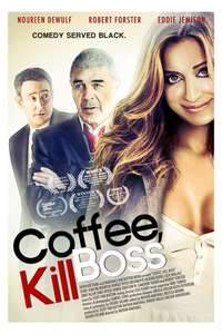 Coffee  Kill Boss - Poster
