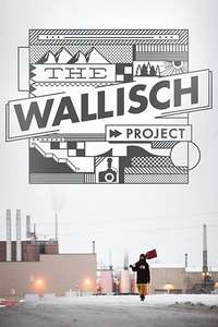 The Wallisch Project - Poster
