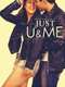 Just U & Me