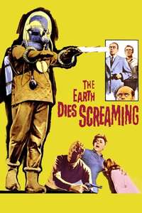 The Earth Dies Screaming - Poster