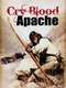 Cry Blood Apache