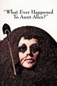 What Ever Happened to Aunt Alice? - Poster