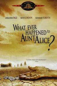 What Ever Happened to Aunt Alice? - Poster