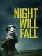 Night Will Fall