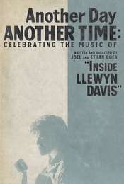 Another Day  Another Time: Celebrating the Music of  Inside Llewyn Davis 
