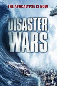 Disaster Wars: Earthquake vs. Tsunami - Poster