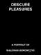 Obscure Pleasures: Walerian Borowczyk