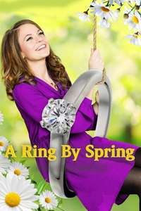 A Ring by Spring - Poster