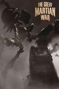 The Great Martian War 1913 - 1917 - Poster