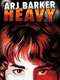 Arj Barker Heavy