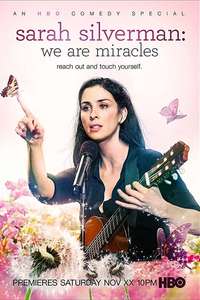 Sarah Silverman: We Are Miracles - Poster