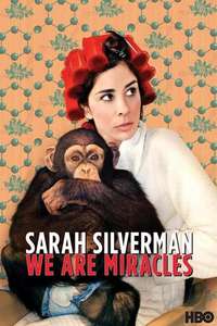Sarah Silverman: We Are Miracles - Poster