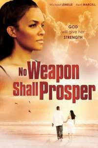 No Weapon Shall Prosper - Poster