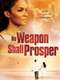 No Weapon Shall Prosper