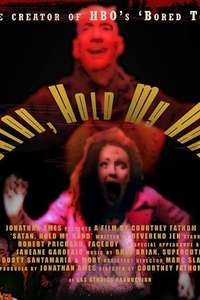 Satan  Hold My Hand - Poster