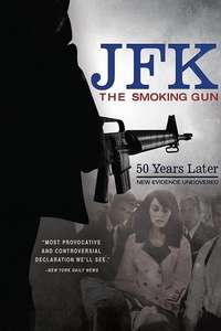 JFK: The Smoking Gun - Poster