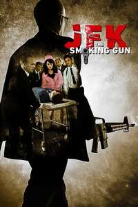 JFK: The Smoking Gun - Poster