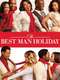 The Best Man Holiday