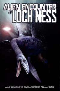 Alien Encounter at Loch Ness - Poster