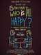 Is the Man Who Is Tall Happy?