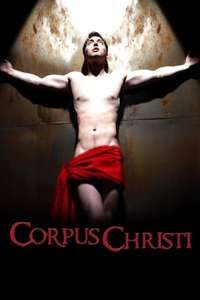 Corpus Christi: Playing with Redemption - Poster