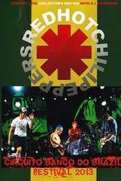 Red Hot Chili Peppers: [2013] Circuito Banco Do Brasil Festival