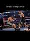 2 Days: Mikey Garcia