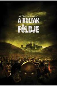 Land of the Dead - Poster