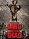 Land of the Dead