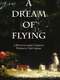A Dream of Flying