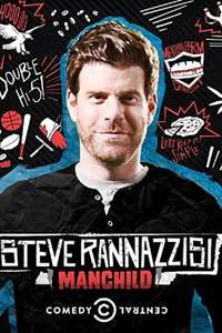 Steve Rannazzisi: Manchild - Poster