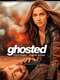 Ghosted