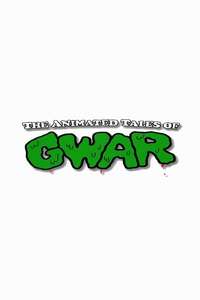The Animated Tales of GWAR - Poster