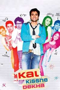 Kal Kissne Dekha - Poster