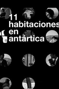 11 Habitaciones en Antártica - Poster