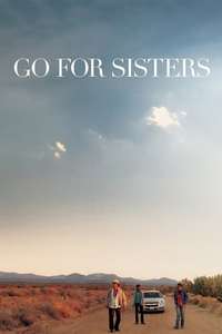 Go for Sisters - Poster