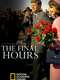 JFK: The Final Hours