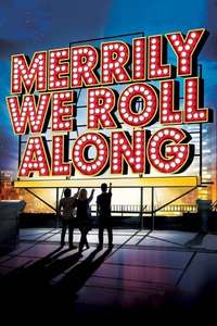 West End Theatre Series: Merrily We Roll Along - Poster