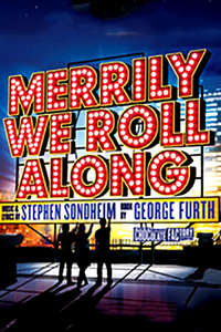 West End Theatre Series: Merrily We Roll Along - Poster