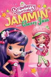 Strawberry Shortcake: Jammin with Cherry Jam