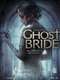 Ghost Bride