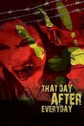 That Day After Everyday