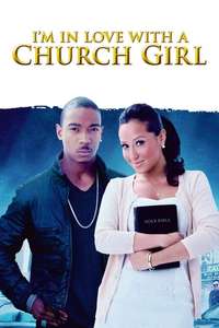 I'm in Love with a Church Girl - Poster