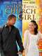 I'm in Love with a Church Girl