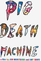 Pig Death Machine