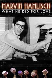 Marvin Hamlisch: What He Did For Love - Poster