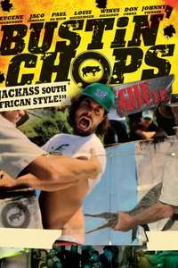 Bustin Chops the Movie - Poster