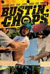 Bustin Chops the Movie