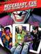 Necessary Evil: Super-Villains of DC Comics