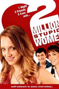 2 Million Stupid Women - Poster